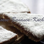 Kokos-Bananen-Kuchen Kokos-Bananen-Kuchen